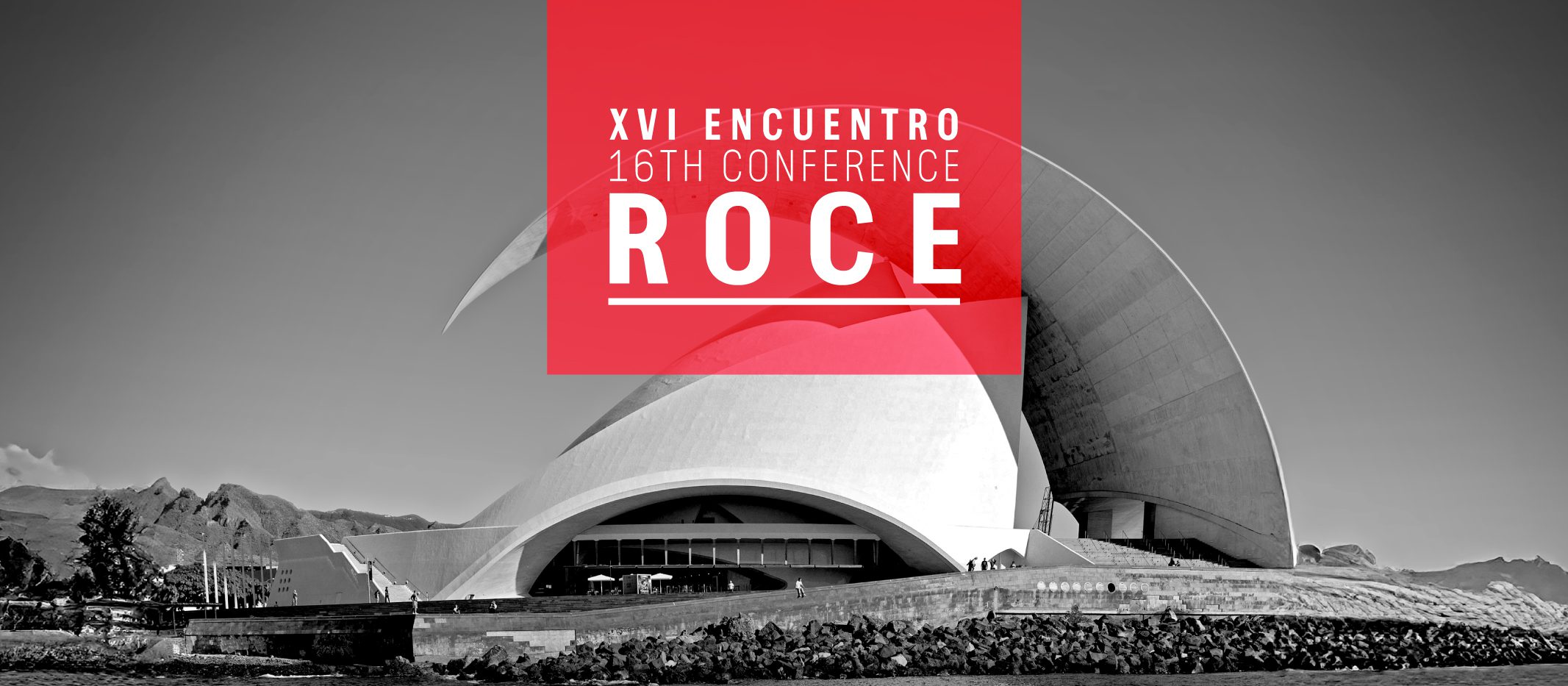 Cartel del evento «16TH ROCE CONFERENCE»